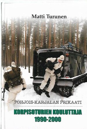 Pohjois-Karjalan prikaati - Korpisoturien kouluttaja 1990-2000