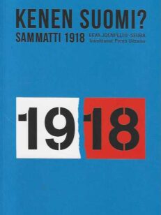 Kenen Suomi? Samatti 1918