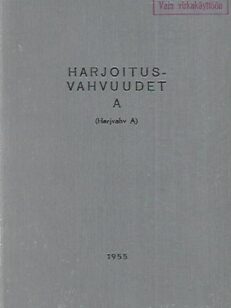 Harjoitusvahvuudet A - 1955