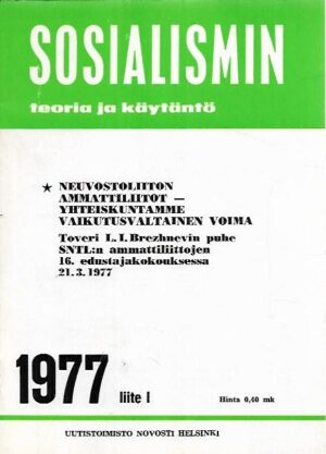 Sosialismin teoria ja käytäntö 1977 - Liite 1