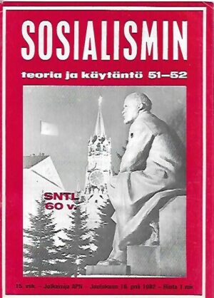 Sosialismin teoria ja käytäntö 1982-51-52
