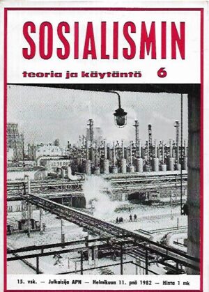 Sosialismin teoria ja käytäntö 1982-6