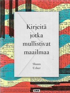 Kirjeitä jotka mullistivat maailmaa