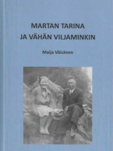 Martan tarina ja vähän Viljaminkin