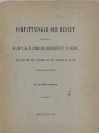 Författningar och beslut rörande kejserliga Alexanders-universitetet i Finland 1888-1898
