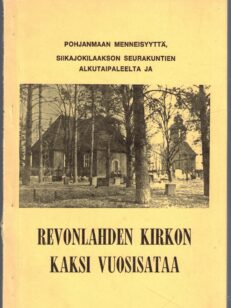 Revonlahden kirkon kaksi vuosisataa