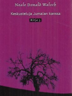 Keskusteluja Jumalan kanssa - Kirja 3