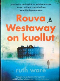 Rouva Westaway on kuollut