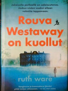 Rouva Westaway on kuollut