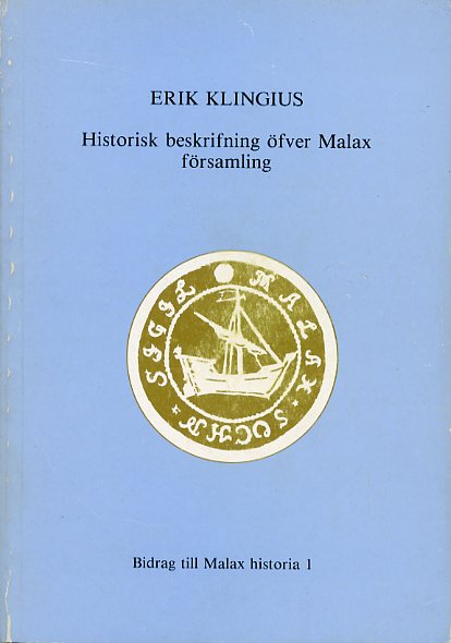 Bidrag till Malax historia 1