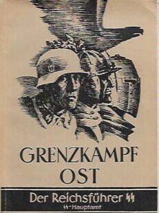 Grenzkampf Ost