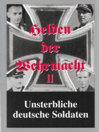 Helden der Wehrmacht II