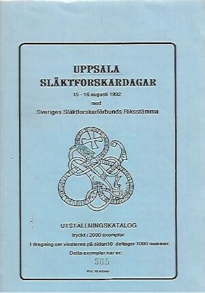 Uppsala släktforskardagar (15.-16.6.1992): Utställningskatalog