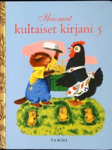 Ikiomat kultaiset kirjani 5