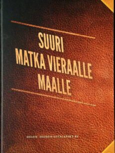 Suuri matka vieraalle maalle