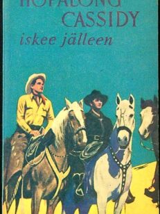 Hopalong Cassidy iskee jälleen