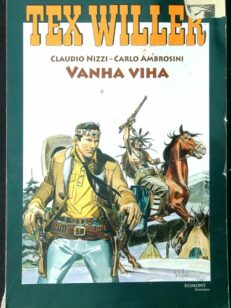 Tex Willer - suuralbumi 14 - Vanha viha