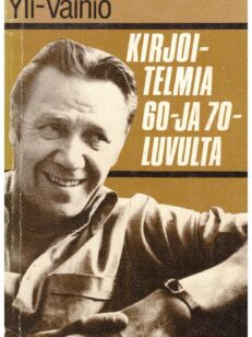 Kirjoitelmia 60- ja 70-luvulta