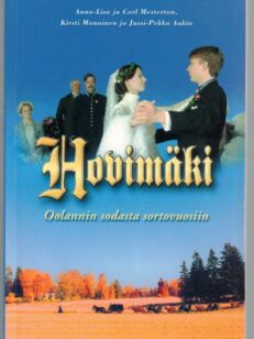 Hovimäki Oolannin sodasta sortovuosiin