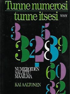 Tunne numerosi - tunne itsesi - Numeroiden salattu maailma