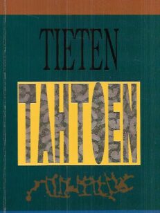 Tieten tahtoen