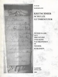 Kretschmer, Schulze, Gutbesitzer - Peter Raabe aus Freystadt