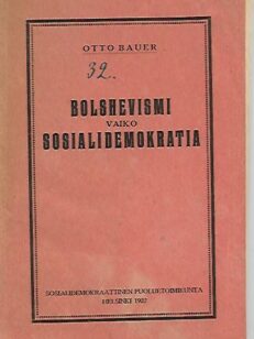 Bolshevismi vaiko sosialidemokratia?