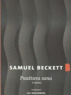 Puuttuva sana - 5 teosta ajalta 1980-1989