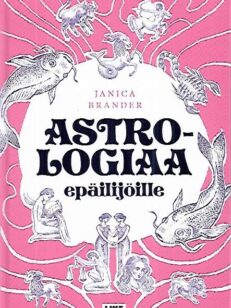 Astrologiaa epäilijöille