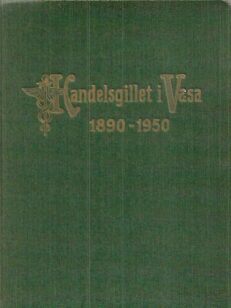 Handelsgillet i Vasa 1890-1950