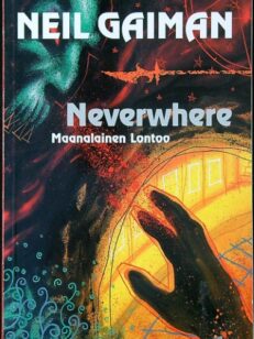 Neverwhere - Maanalainen Lontoo