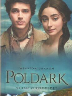 Poldark - Vihan vuorovedet