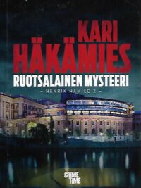 Ruotsalainen mysteeri (Henrik Hamilo 2)