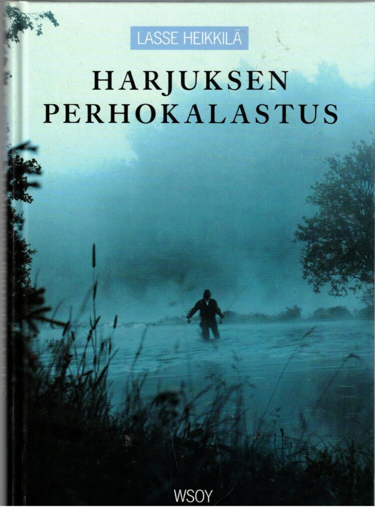 Harjuksen perhokalastus