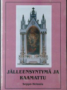 Jälleensyntymä ja Raamattu (omiste)