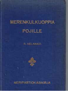 Merenkulkuoppia pojille - Meripartiokäsikirja