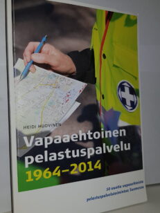 Vapaaehtoinen pelastuspalvelu 1964 - 2014