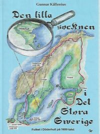 Den lilla socken i det stora Sverige - folket i Döderhult på 1600-talet