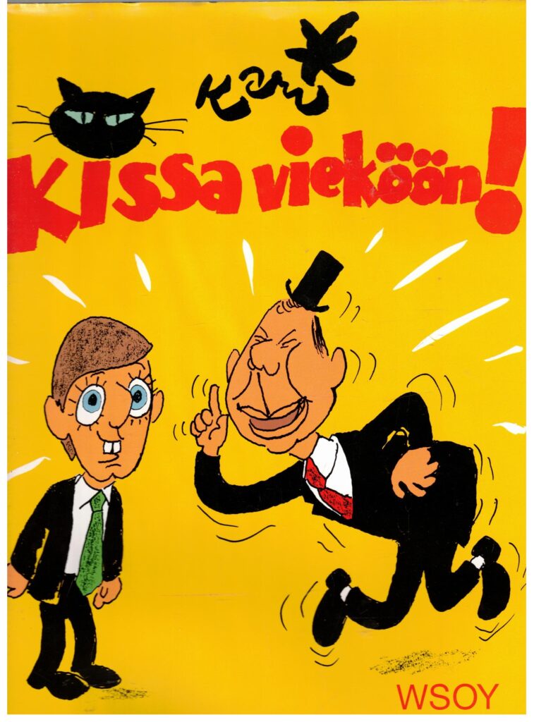 Kissa vieköön!