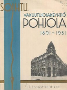 Vakuutusosakeyhtiö Pohjola 40-vuotias