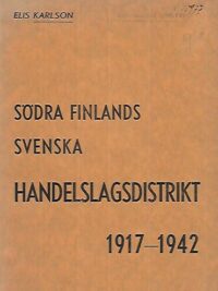 Södra Finlands svenska Handelslagsdistrikt 1917-1942