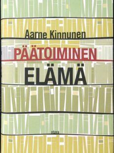 Päätoiminen elämä