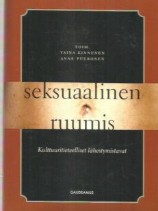 Seksuaalinen ruumis - Kulttuuritieteelliset lähestymistavat