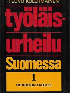 Työläisurheilu Suomessa 1