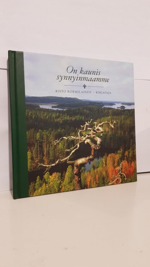 On kaunis synnyinmaamme