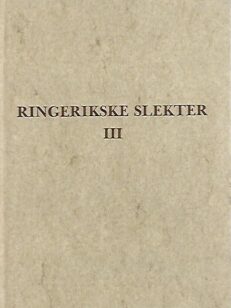 Ringerikske slekter III