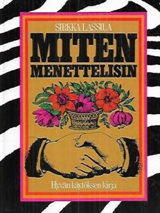 Miten menettelisin