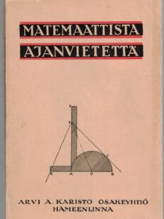 Matemaattista ajanvietettä - 184 matemaattista tehtävää vastauksineen