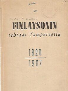 Finlaysonin tehtaat Tampereella