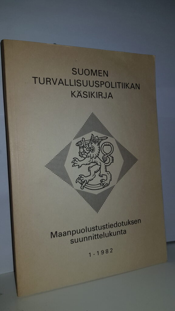 Suomen turvallisuuspolitiikan käsikirja